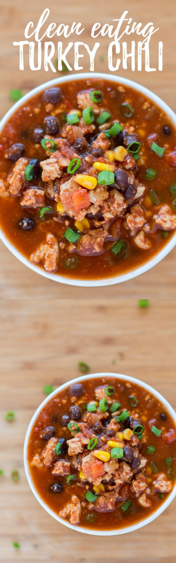 Clean Eating Turkey Chili