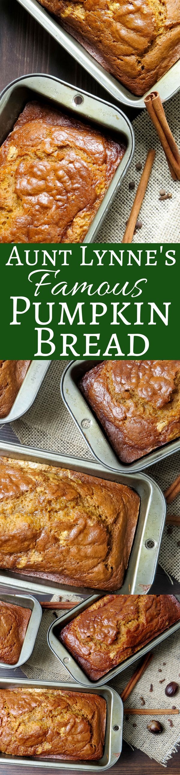 Aunt Lynne's Famous Pumpkin Bread