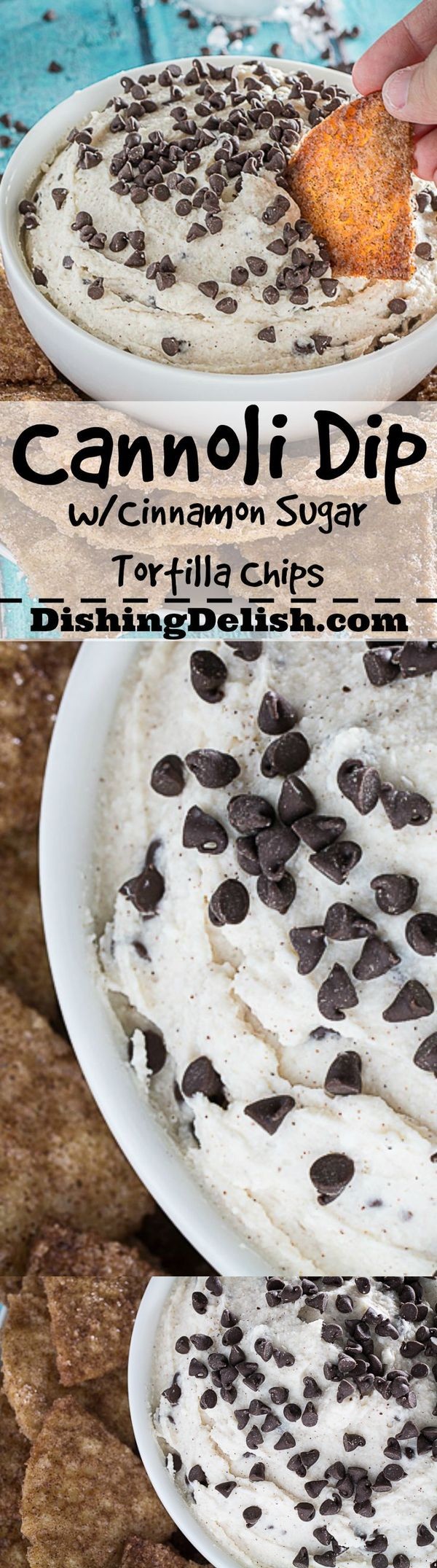 Best Cannoli Dip Ever & Cinnamon Sugar Tortilla Chips