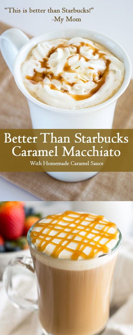 Better Than Starbucks Caramel Macchiato