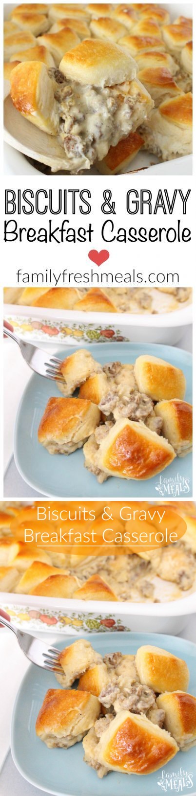 Biscuits and Gravy Breakfast Casserole