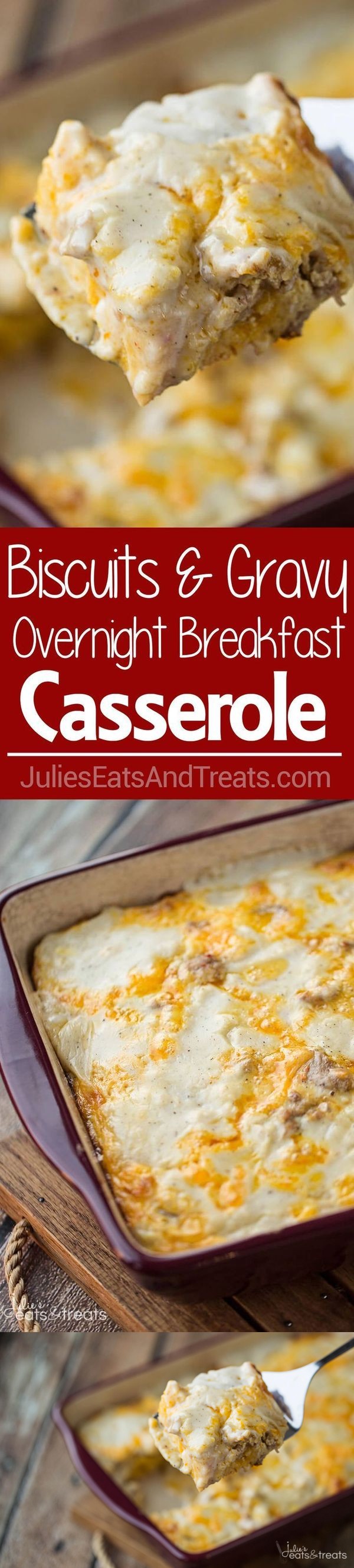 Biscuits and Gravy Overnight Breakfast Casserole