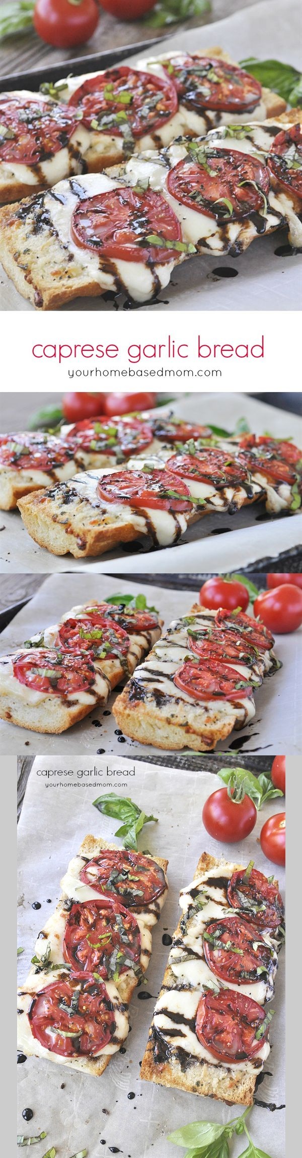 Caprese Garlic Bread