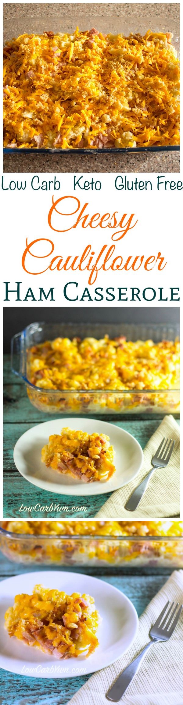 Cheesy Cauliflower Ham Casserole