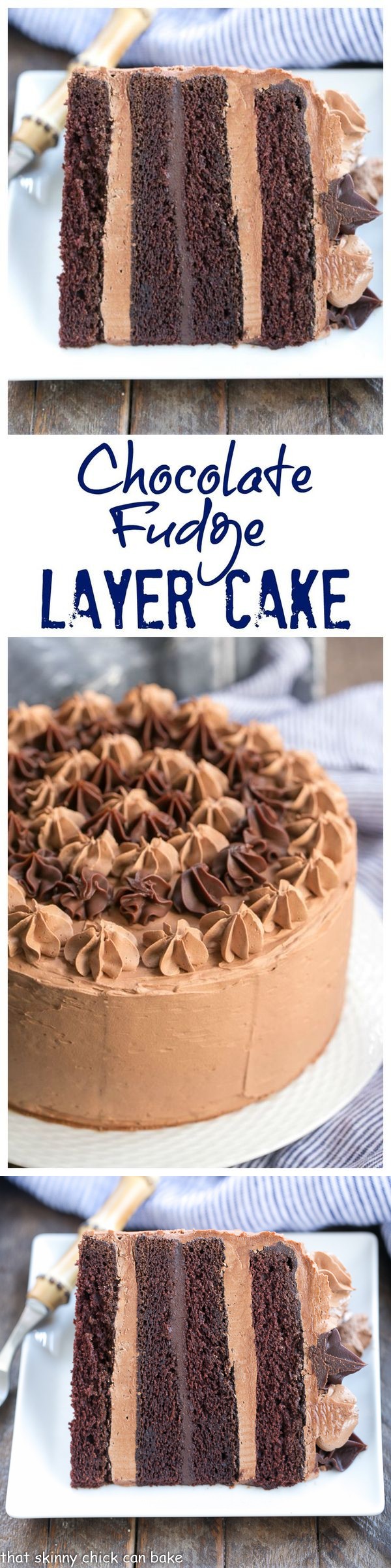 Chocolate Fudge Layer Cake