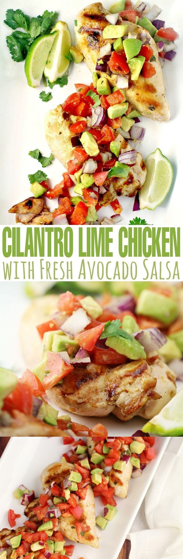 Cilantro Lime Chicken with Fresh Avocado Salsa