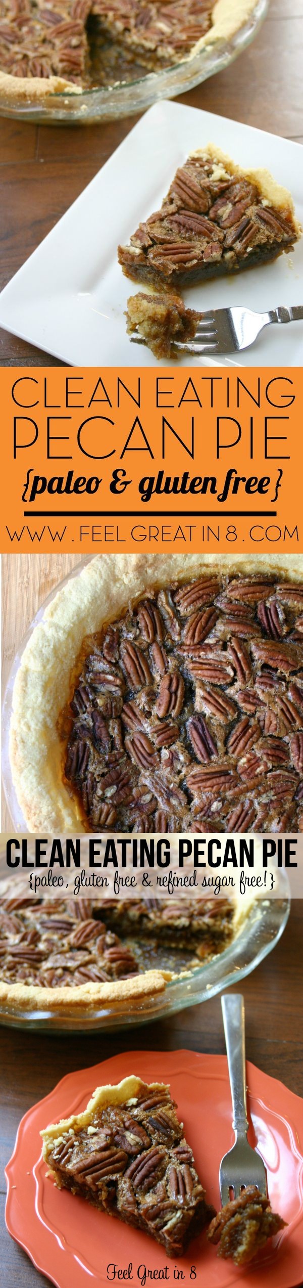 Clean Eating Pecan Pie (gluten, dairy, & refined sugar free!