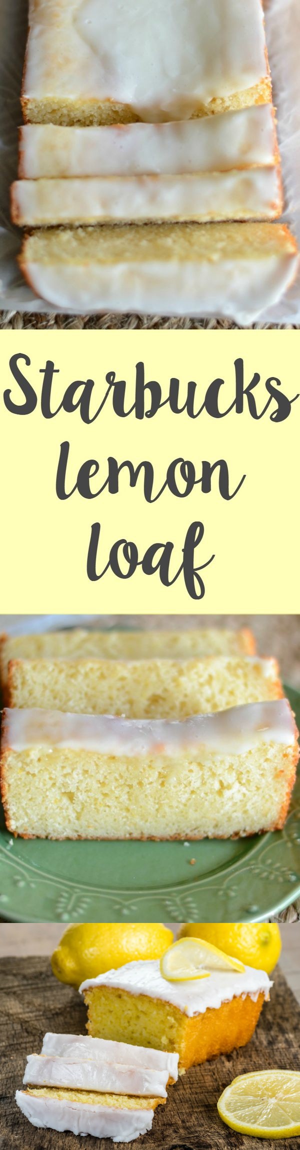 Copycat Starbuck's Lemon Loaf