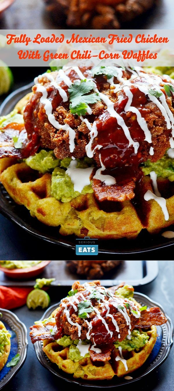 Fully Loaded Mexican Fried Chicken With Green Chili–Corn Waffles