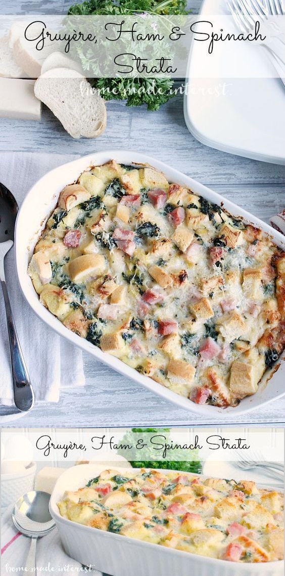 Gruyère, Ham, and Spinach Strata