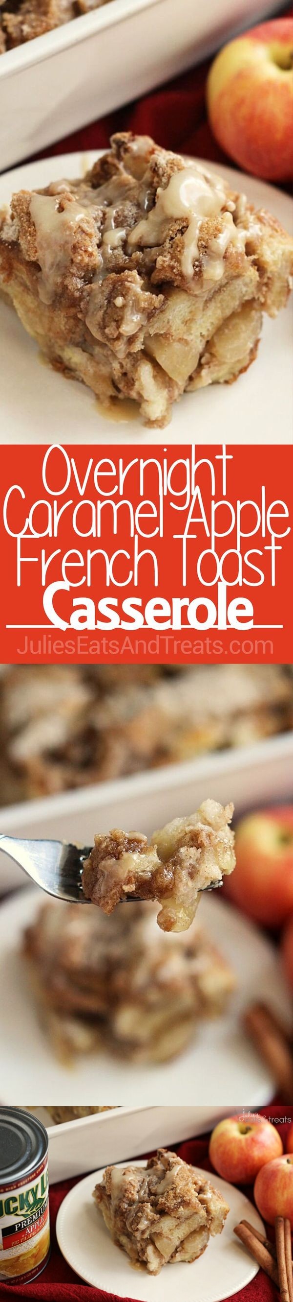 Overnight Caramel Apple French Toast Casserole