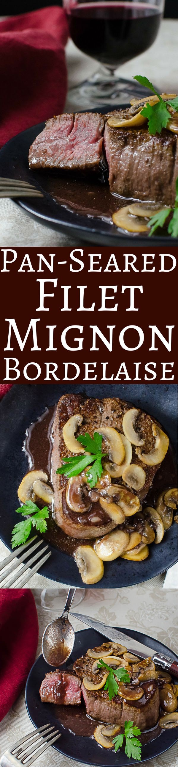 Pan Seared Filet Mignon Bordelaise