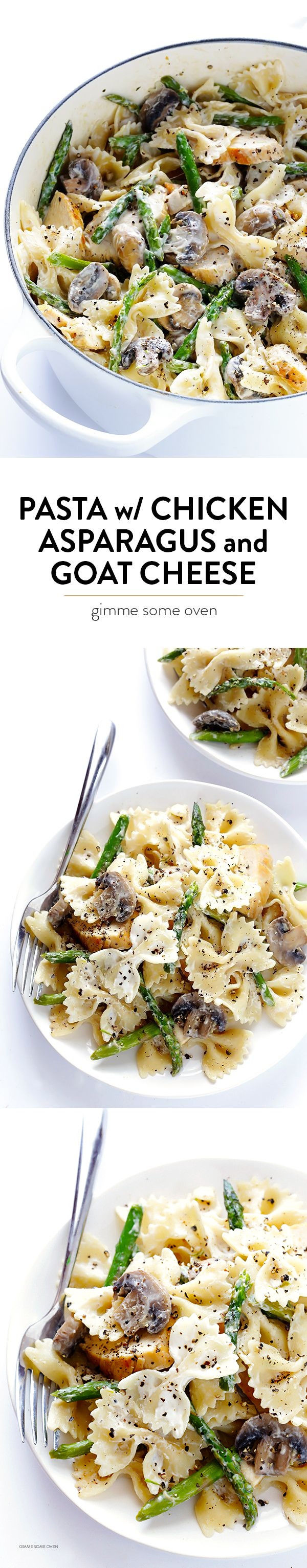 Pasta with Goat Cheese, Chicken, Asparagus & Mushrooms