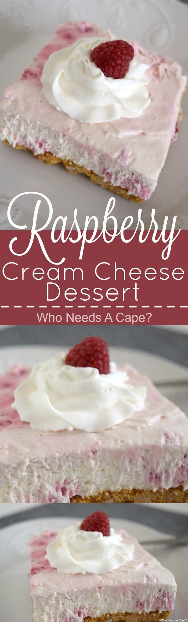 Raspberry Cream Cheese Dessert