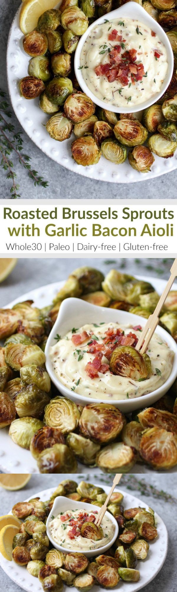 Roasted Brussels Sprouts with Garlic Bacon Aioli