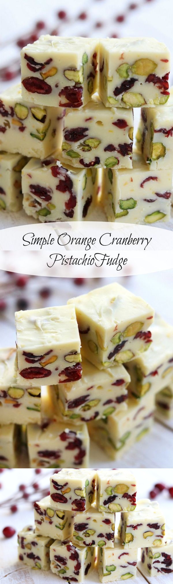 Simple Orange Cranberry Pistachio Fudge