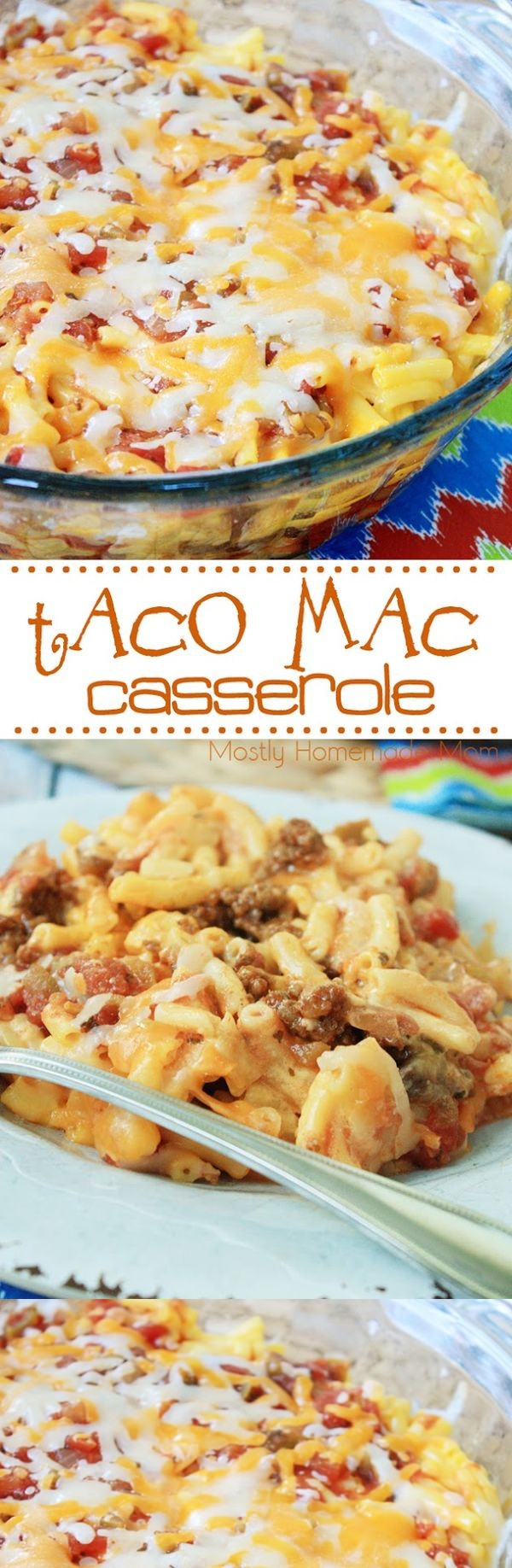 Taco Mac Casserole