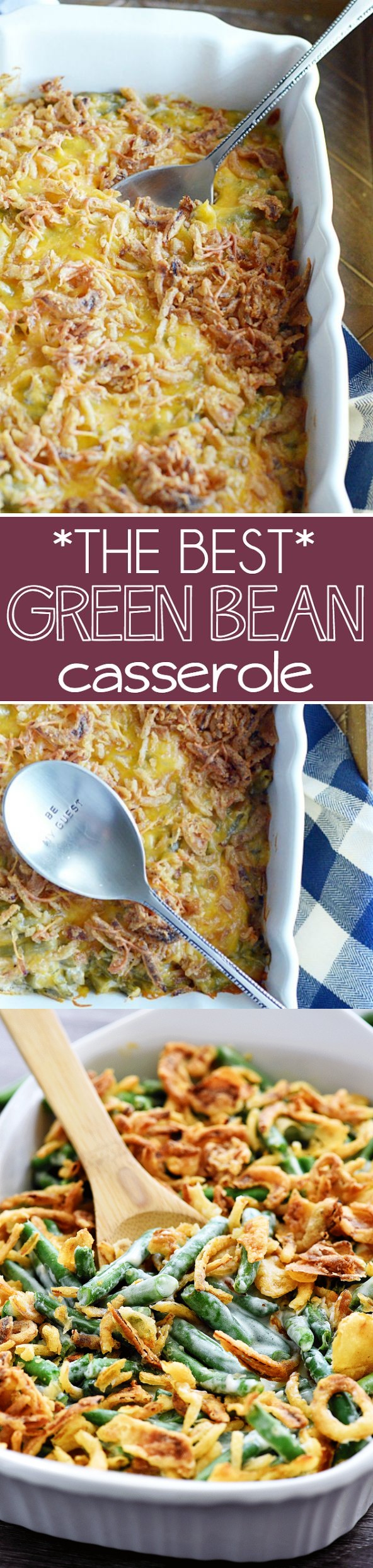 The Best Green Bean Casserole