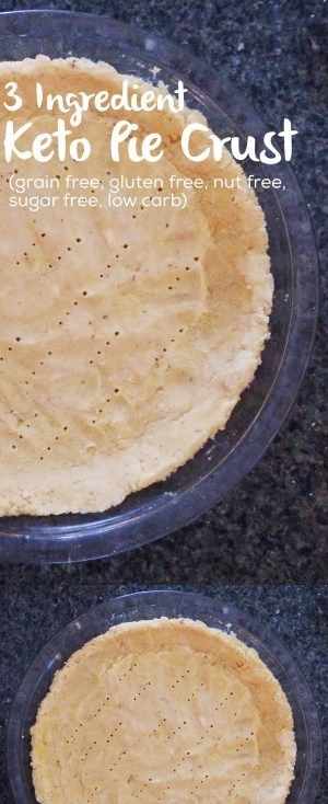 Three Ingredient Keto Pie Crust