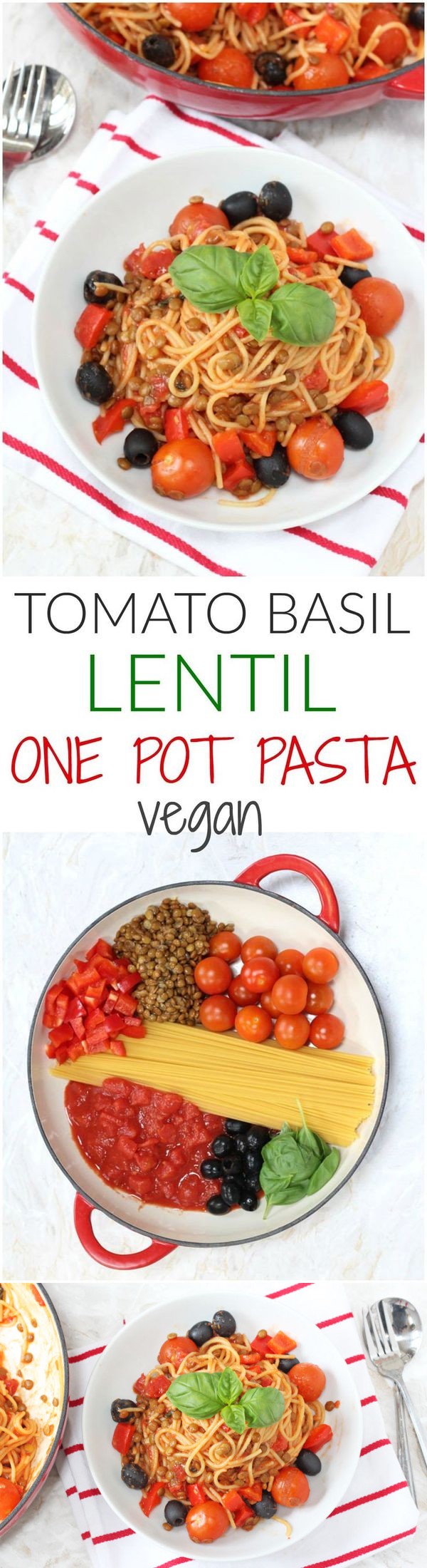 Tomato, Basil & Lentil One Pot Pasta