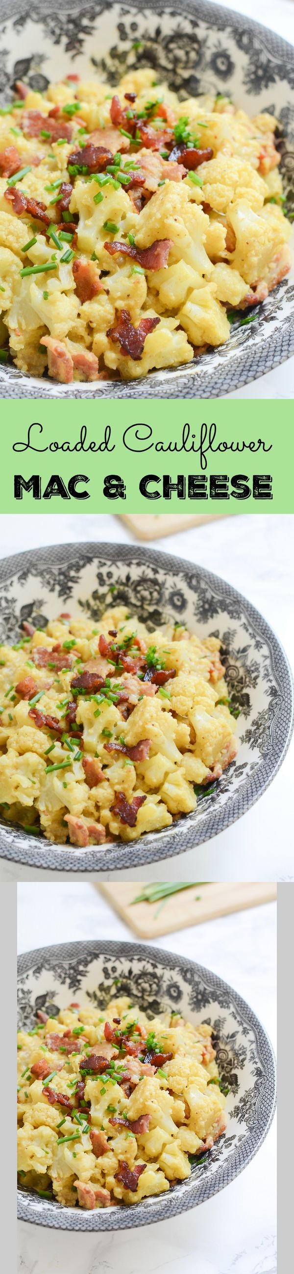 Loaded Cauliflower Mac and Cheese