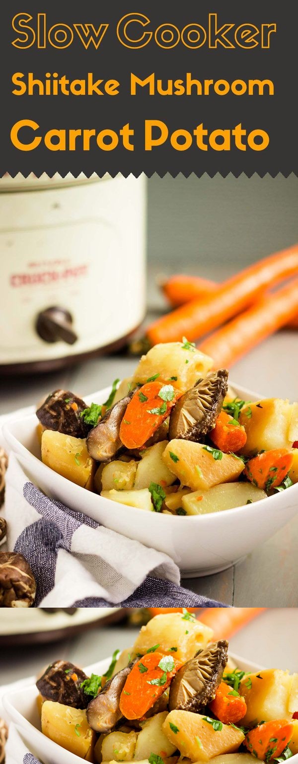 Slow Cooker Shiitake Mushroom Carrot Potato