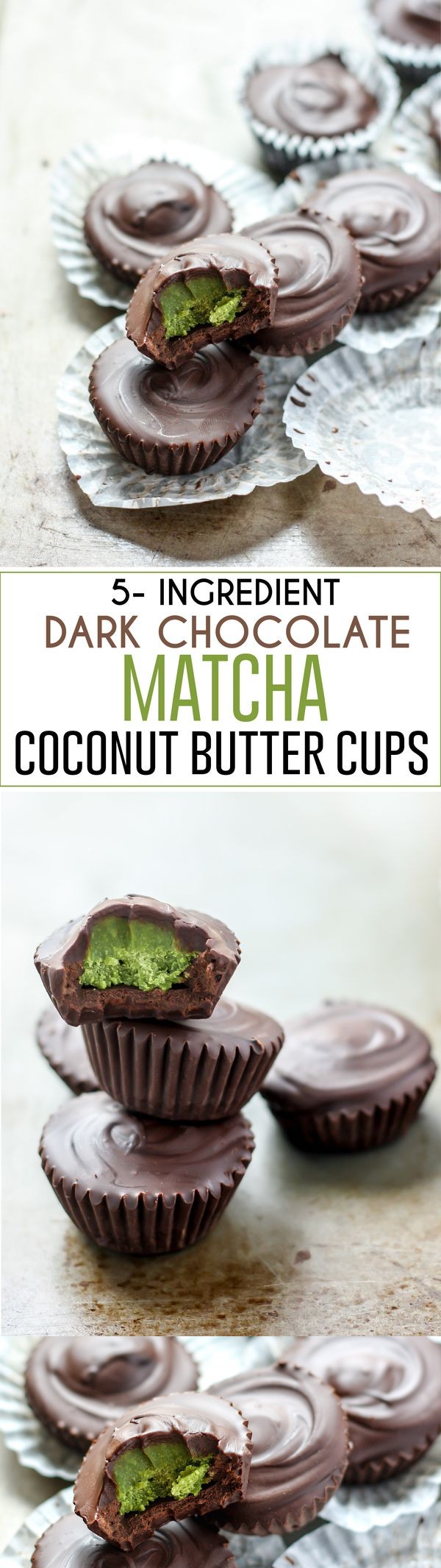 5-Ingredient Dark Chocolate Matcha Coconut Butter Cups [vegan]