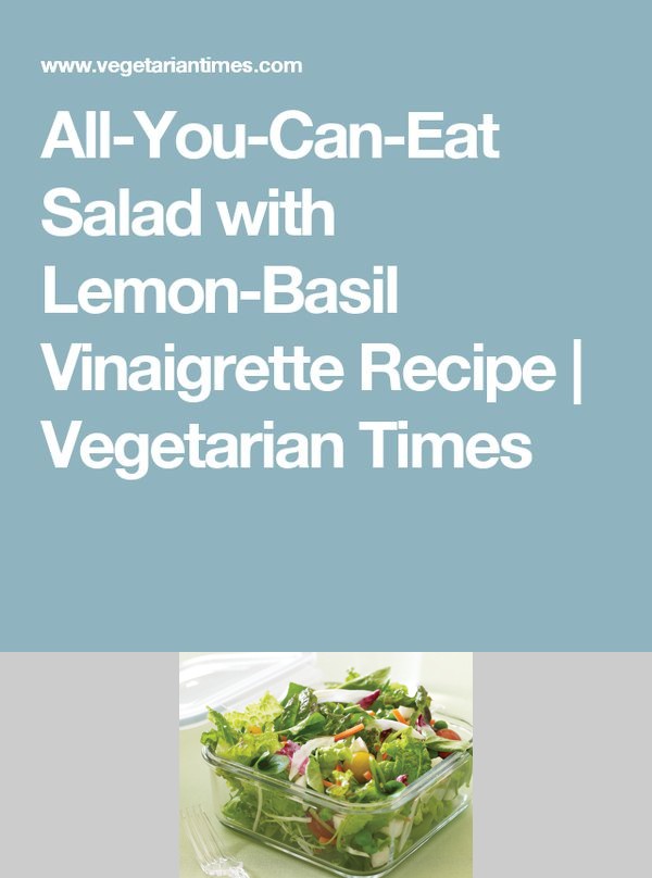 All-You-Can-Eat Salad with Lemon-Basil Vinaigrette