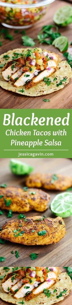 Blackened Chicken Tacos with Pineapple Salsa