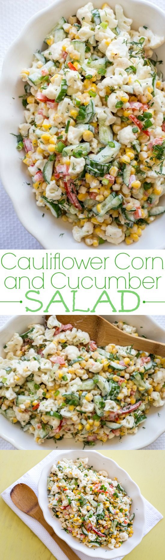 Cauliflower Corn and Cucumber Salad