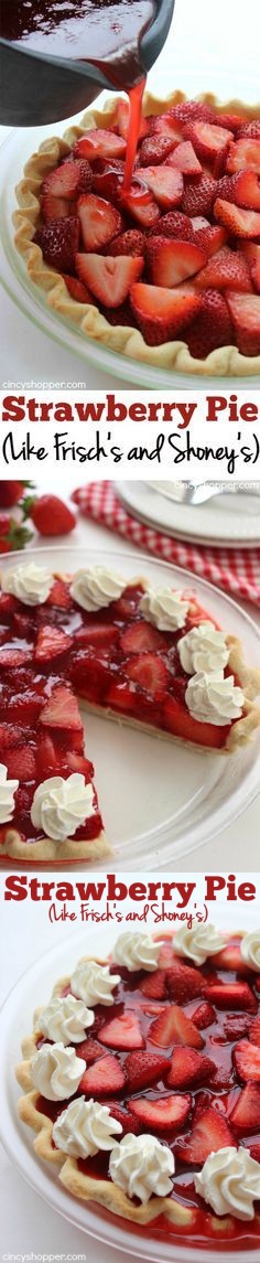 Easy Strawberry Pie (Like Frisch’s and Shoney’s