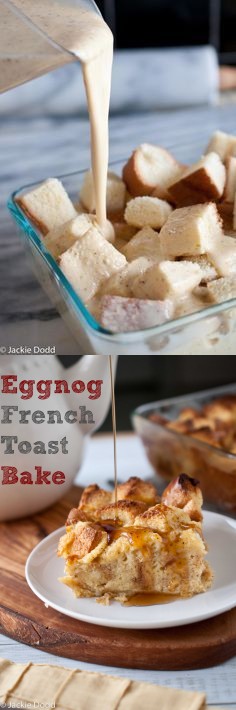 Eggnog French Toast Bake