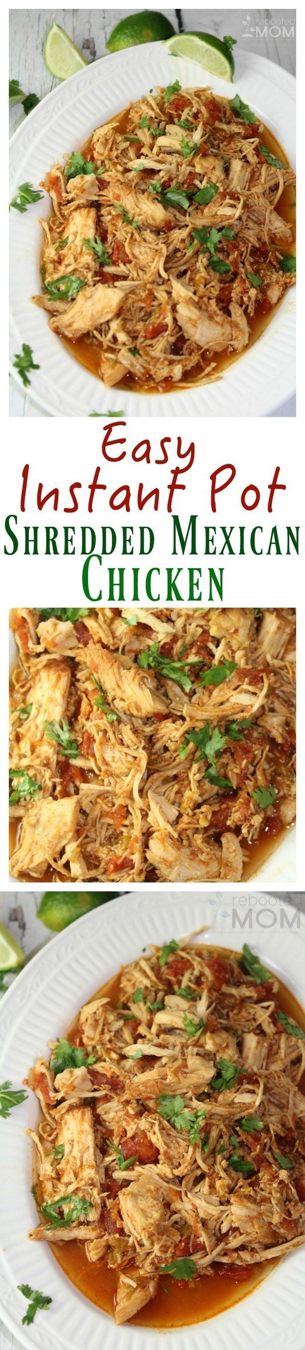 Instant Pot Shredded Mexican Chicken