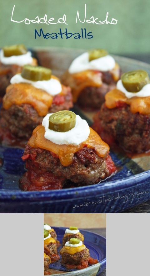 Loaded Nacho Meatballs