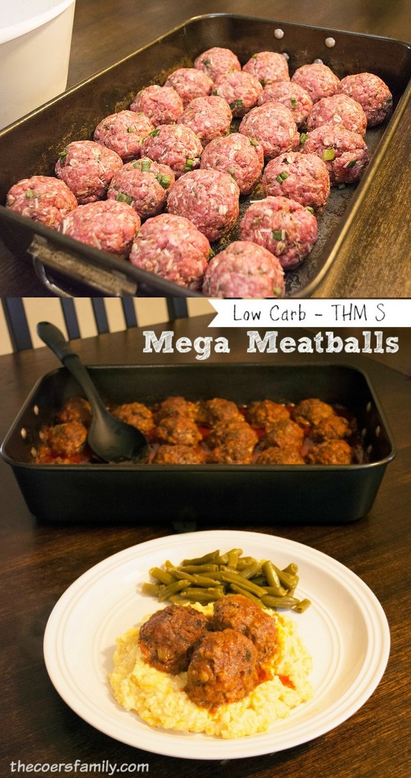 Mega Meatballs - Low Carb, THM S