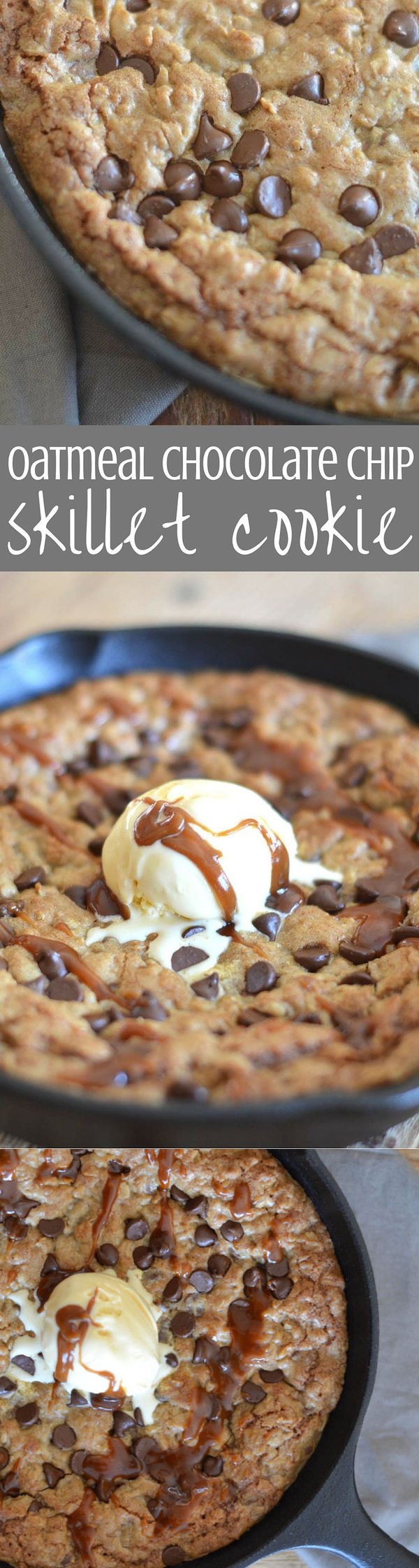 Oatmeal Chocolate Chip Skillet Cookie with Salted Caramel