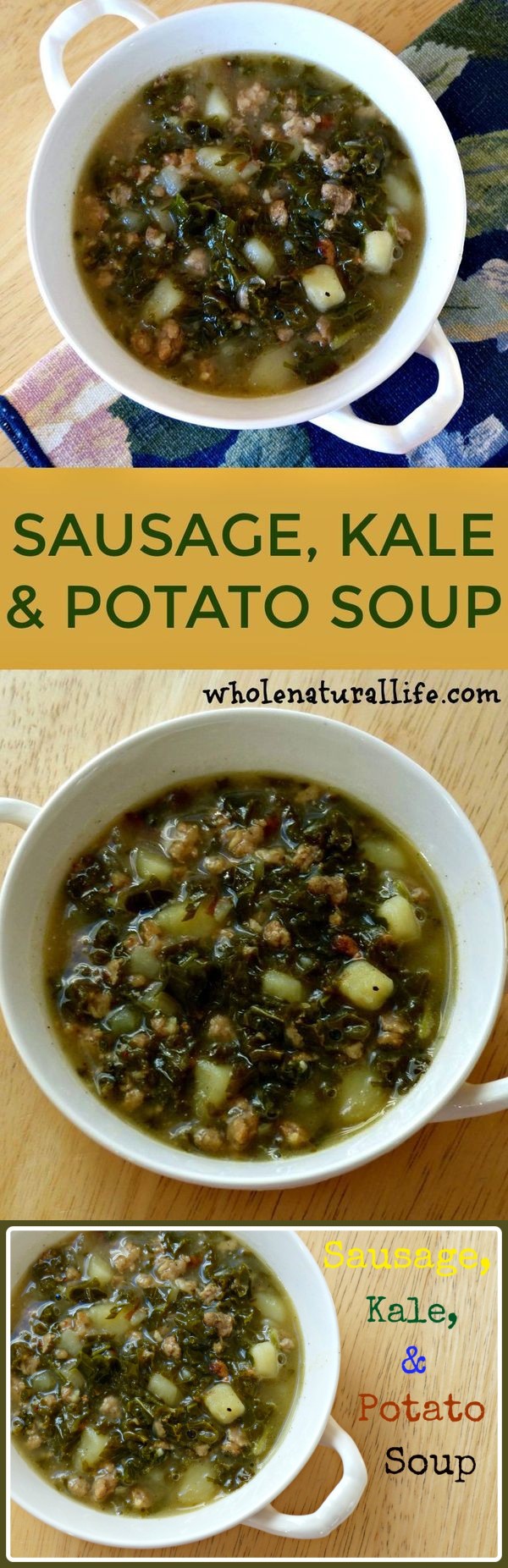 Sausage, Kale and Potato Soup