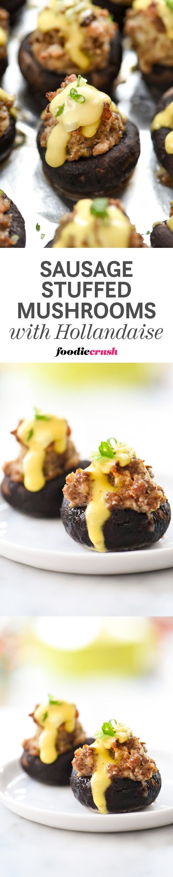 Sausage Stuffed Mushrooms With Hollandaise