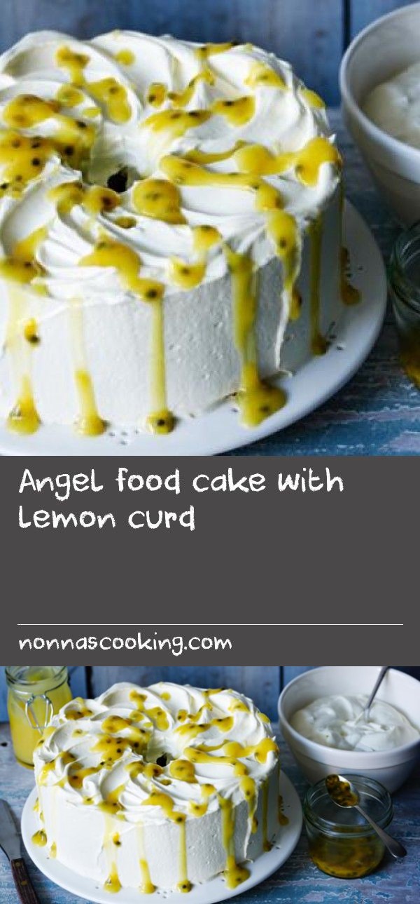 Angel food cake with lemon curd
