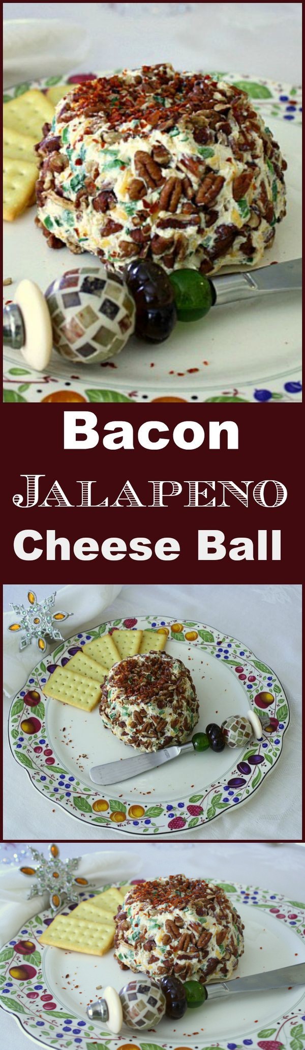 Bacon Jalapeno Cheese Ball