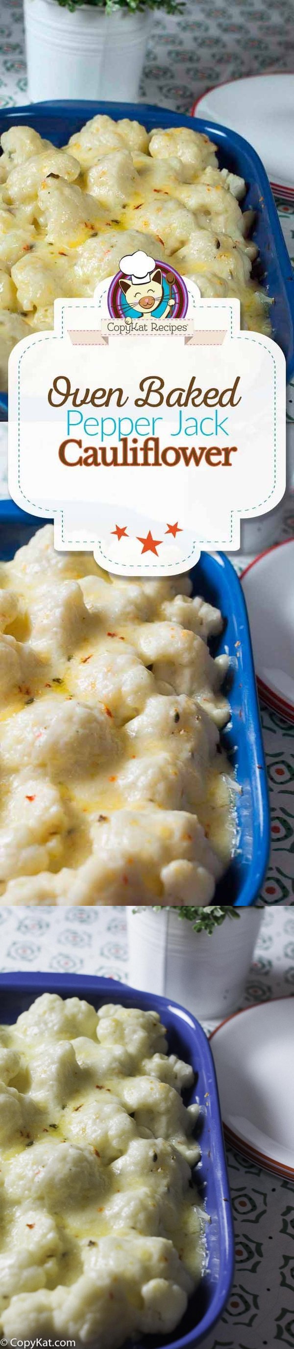 Baked Cauliflower with Pepper Jack Cheese