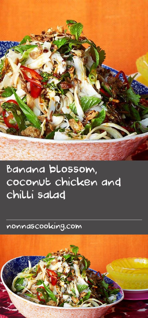 Banana blossom, coconut chicken and chilli salad