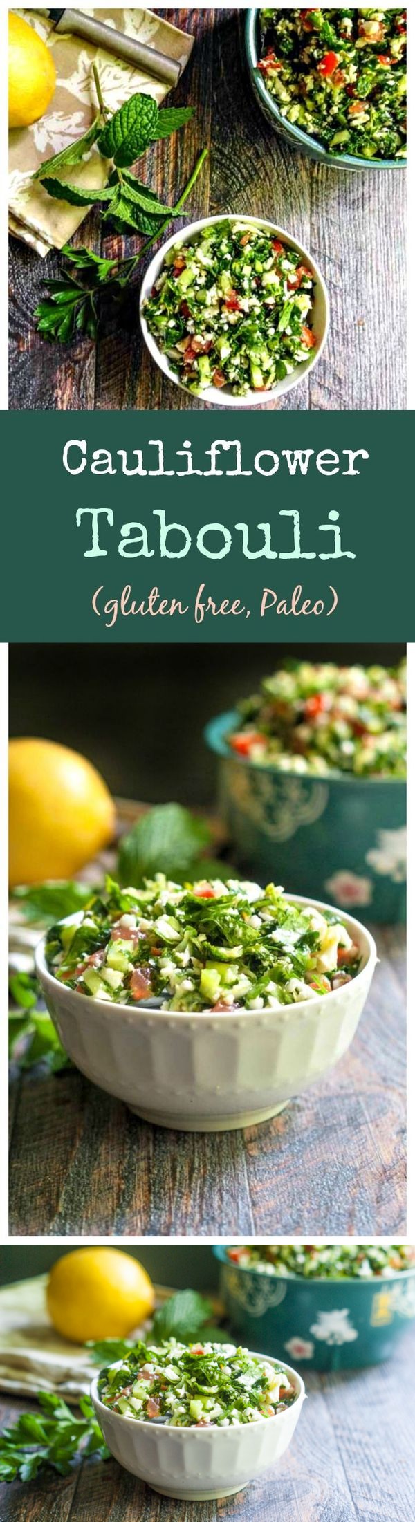 Cauliflower Tabouli (gluten free, Paleo