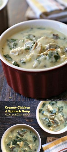 Creamy Chicken & Spinach Soup (using cauliflower cream