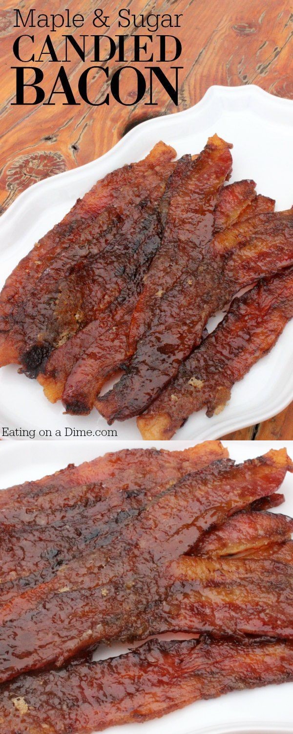 Easy Candied Bacon