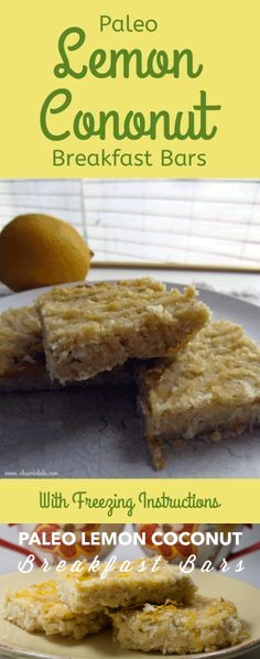 Easy Freezer Recipes: Paleo Lemon Coconut Breakfast Bars