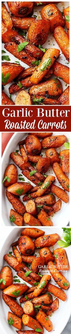 Garlic Butter Roasted Carrots