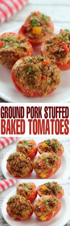 Ground Pork Stuffed Baked Tomatoes