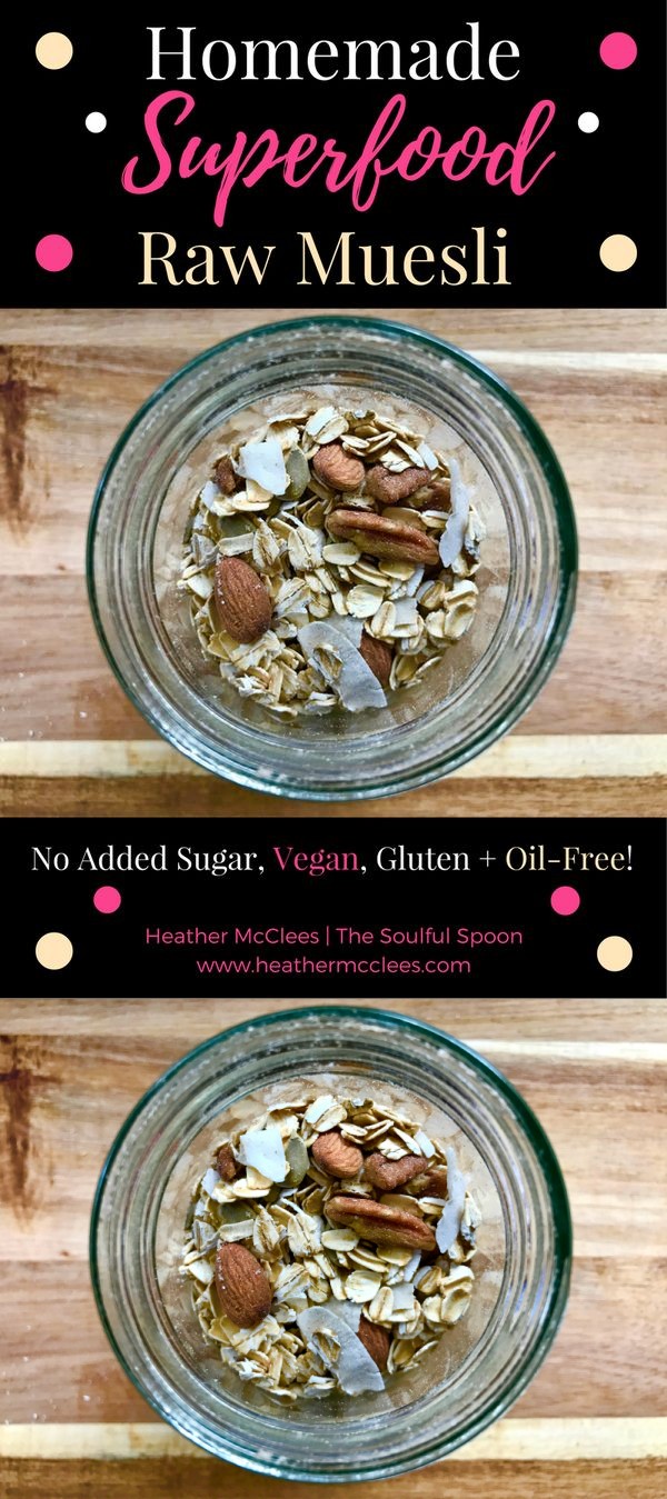 Homemade Superfood Raw Muesli