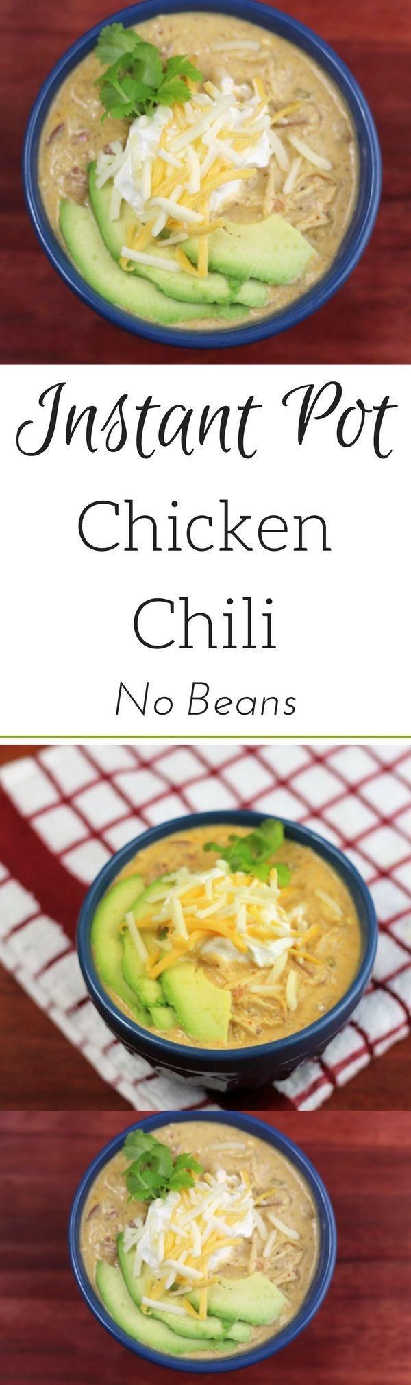 Instant Pot Chicken Chili